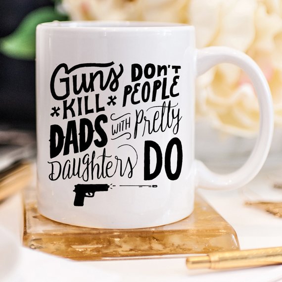 11oz Coffee Mug - Guns Don't Kill People Dads With
