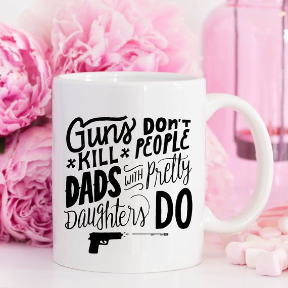 11oz Coffee Mug - Guns Don't Kill People Dads With