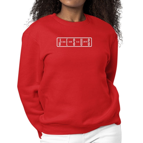 Womens Long Sleeve Graphic Sweatshirt Jesus The Truth The Way The Life