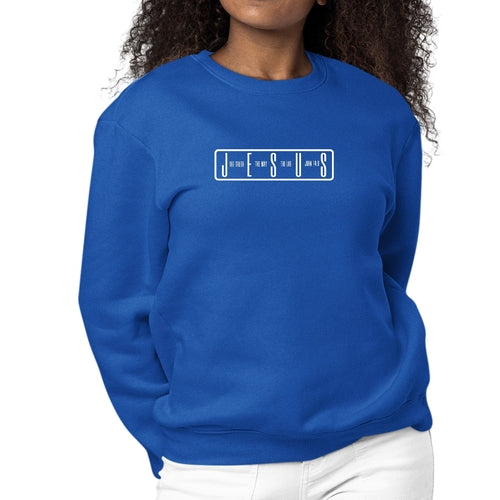 Womens Long Sleeve Graphic Sweatshirt Jesus The Truth The Way The Life